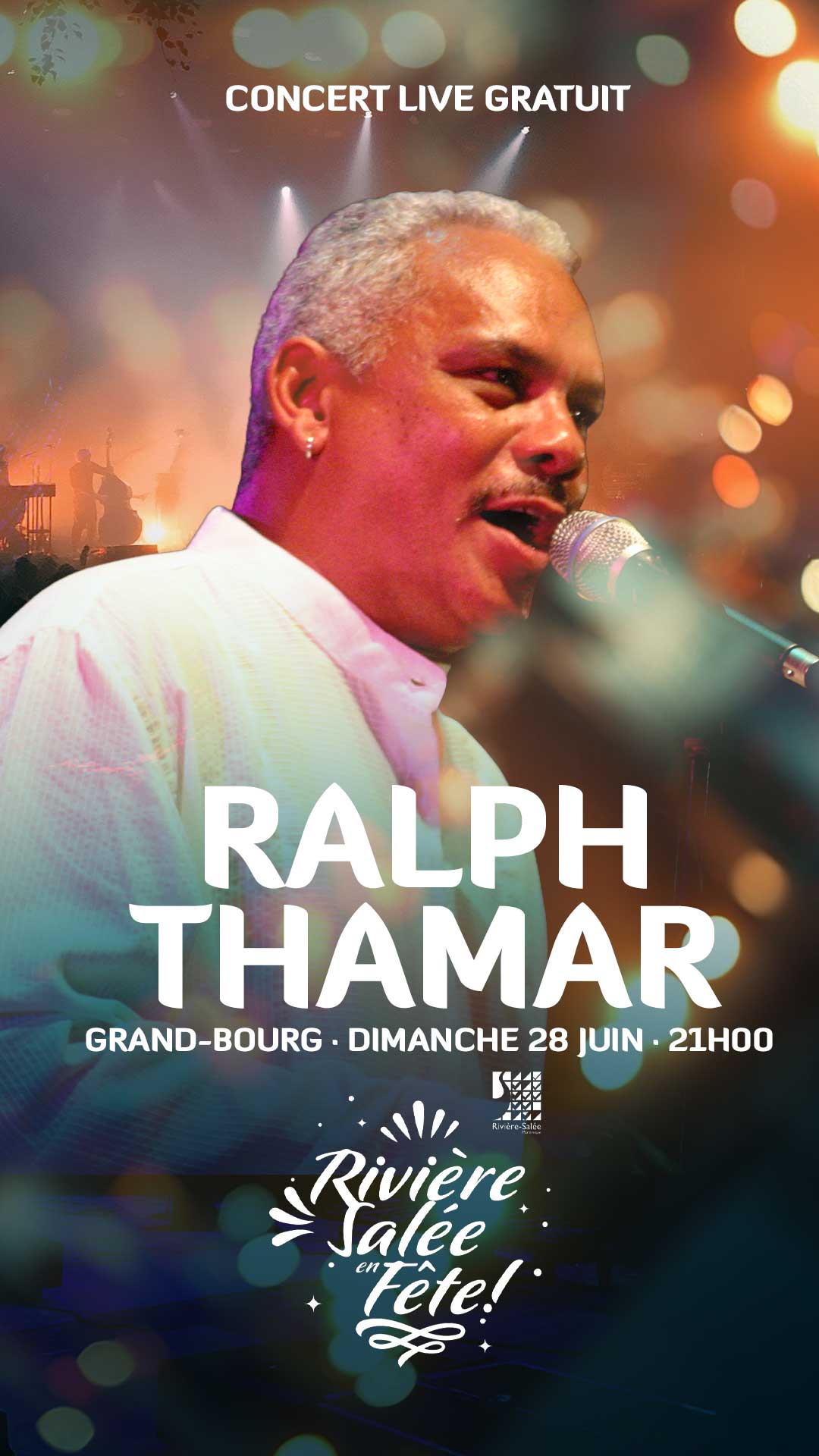 Ralph Thamar — Grand-Bourg, dimanche 28 juin
