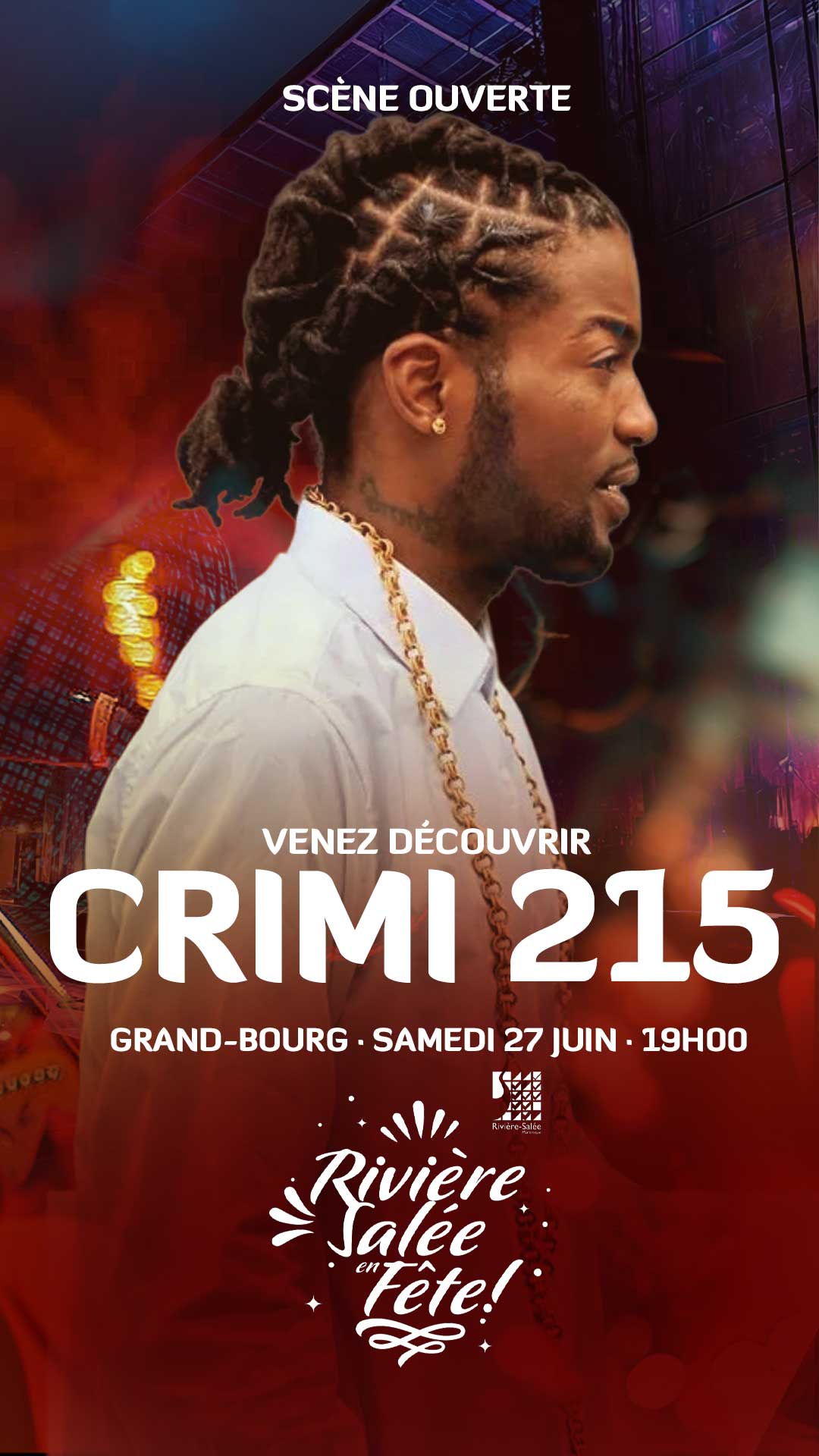 Crimi 215 — Scène ouverte, Grand-Bourg, samedi 27 juin