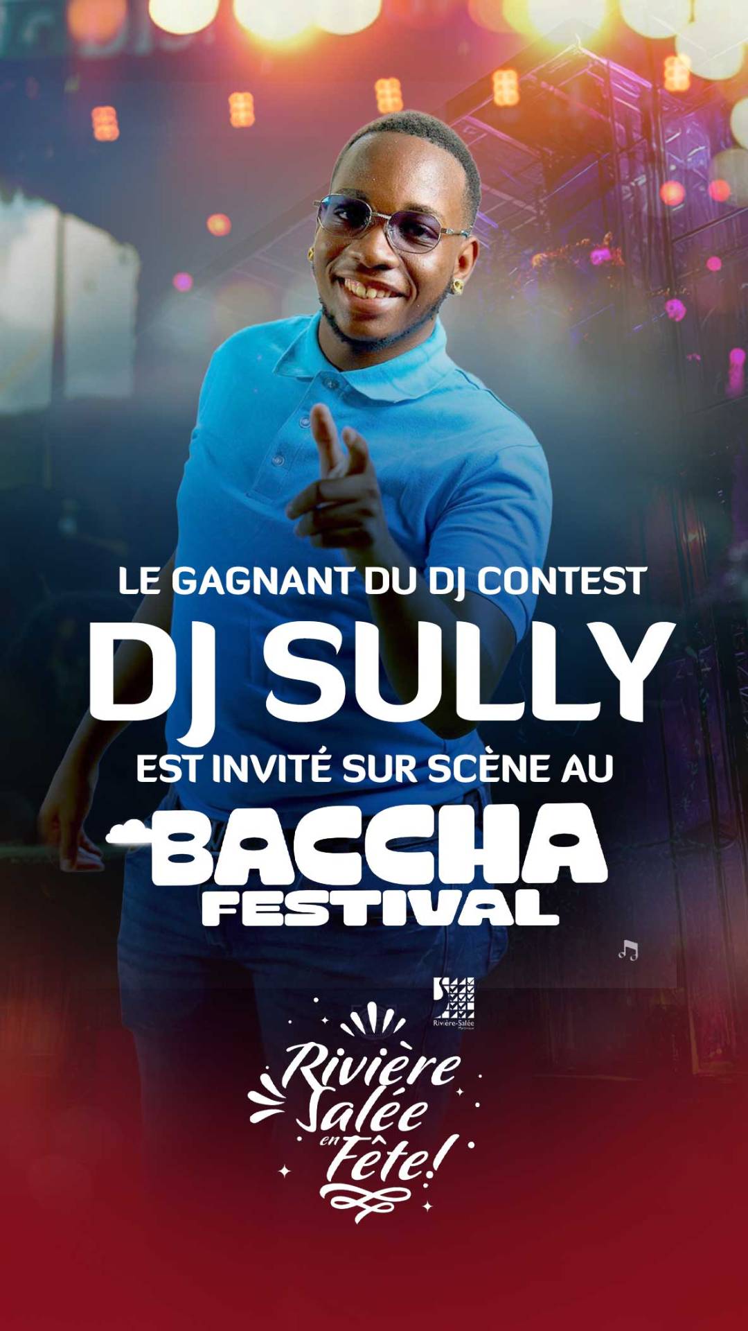 DJ Sully — Invité sur scène, Petit-Bourg, 18 & 19 juillet