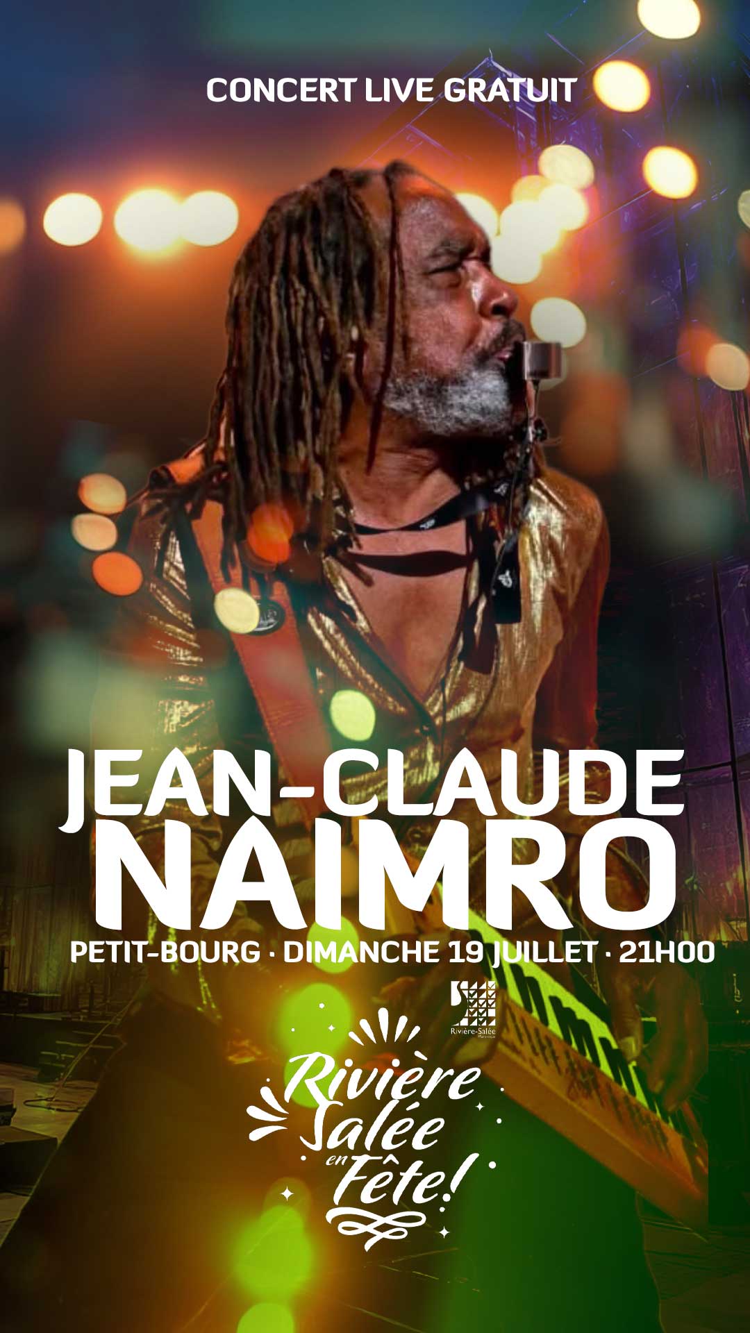Jean-Claude Naimro — Petit-Bourg, dimanche 19 juillet 21h00